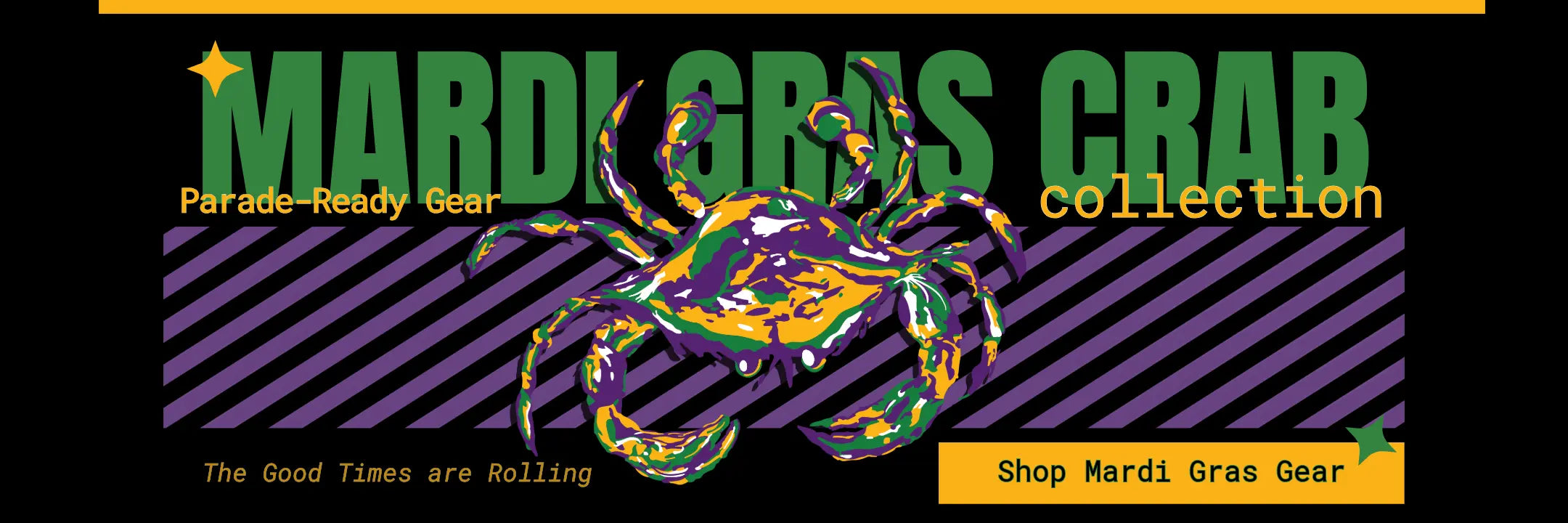 Crescent Blú Mardi Gras Crab Collection hero banner with illustrated crab design in purple, green, and gold and shop Mardi Gras gear button